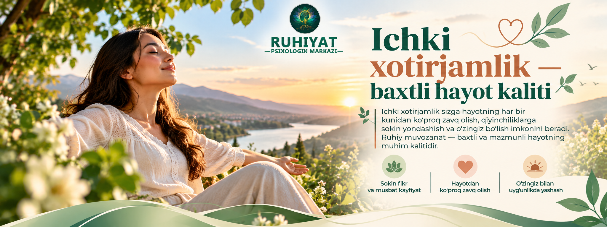 Ichki xotirjamlik-baxtli hayot kaliti