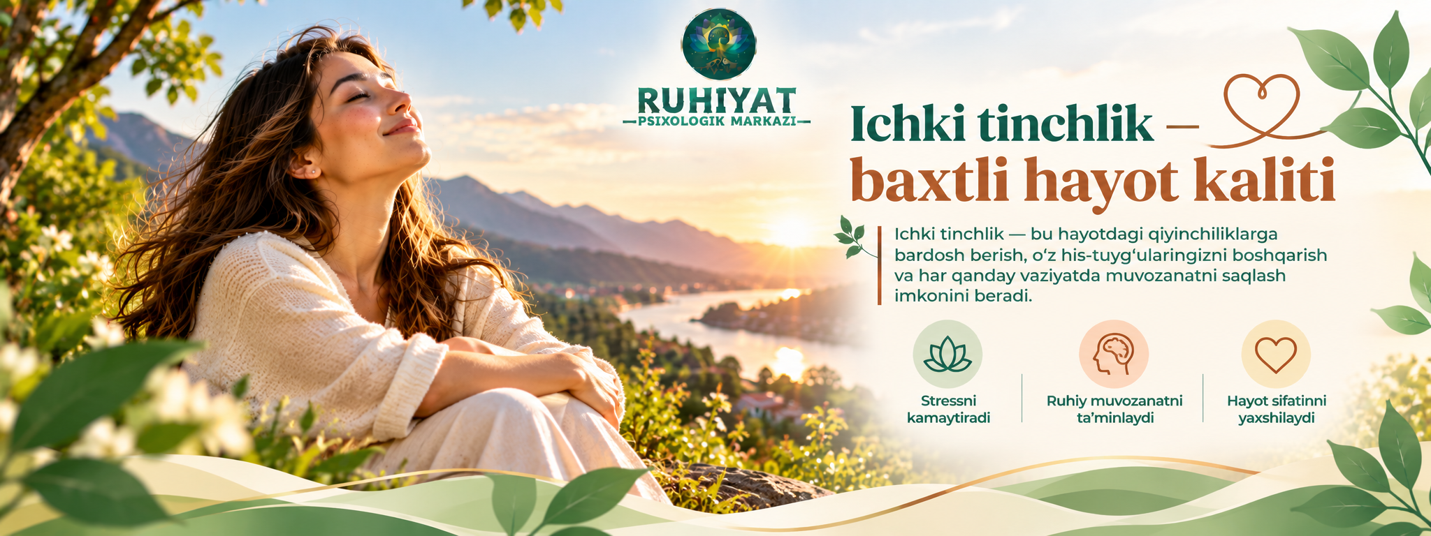 Ichki tinchlik-baxtli hayot tarixi